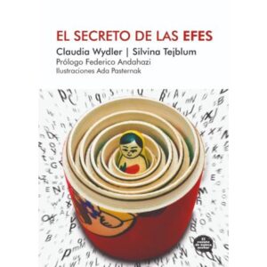 SECRETO DE LAS EFES, EL
