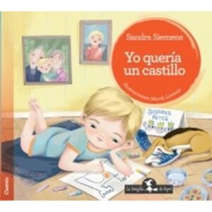 YO QUERIA UN CASTILLO