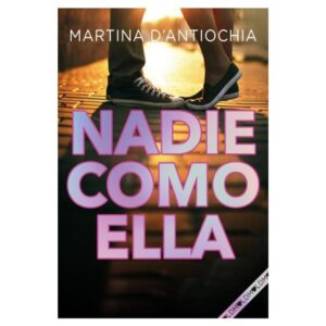 NADIE COMO ELLA (SERIE NADIE 2)