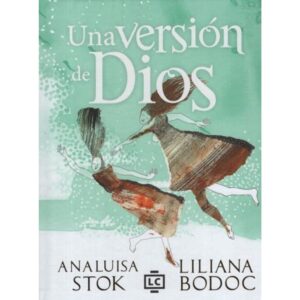UNA VERSION DE DIOS