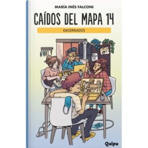 CAIDOS DEL MAPA 14 – ENCERRADOS