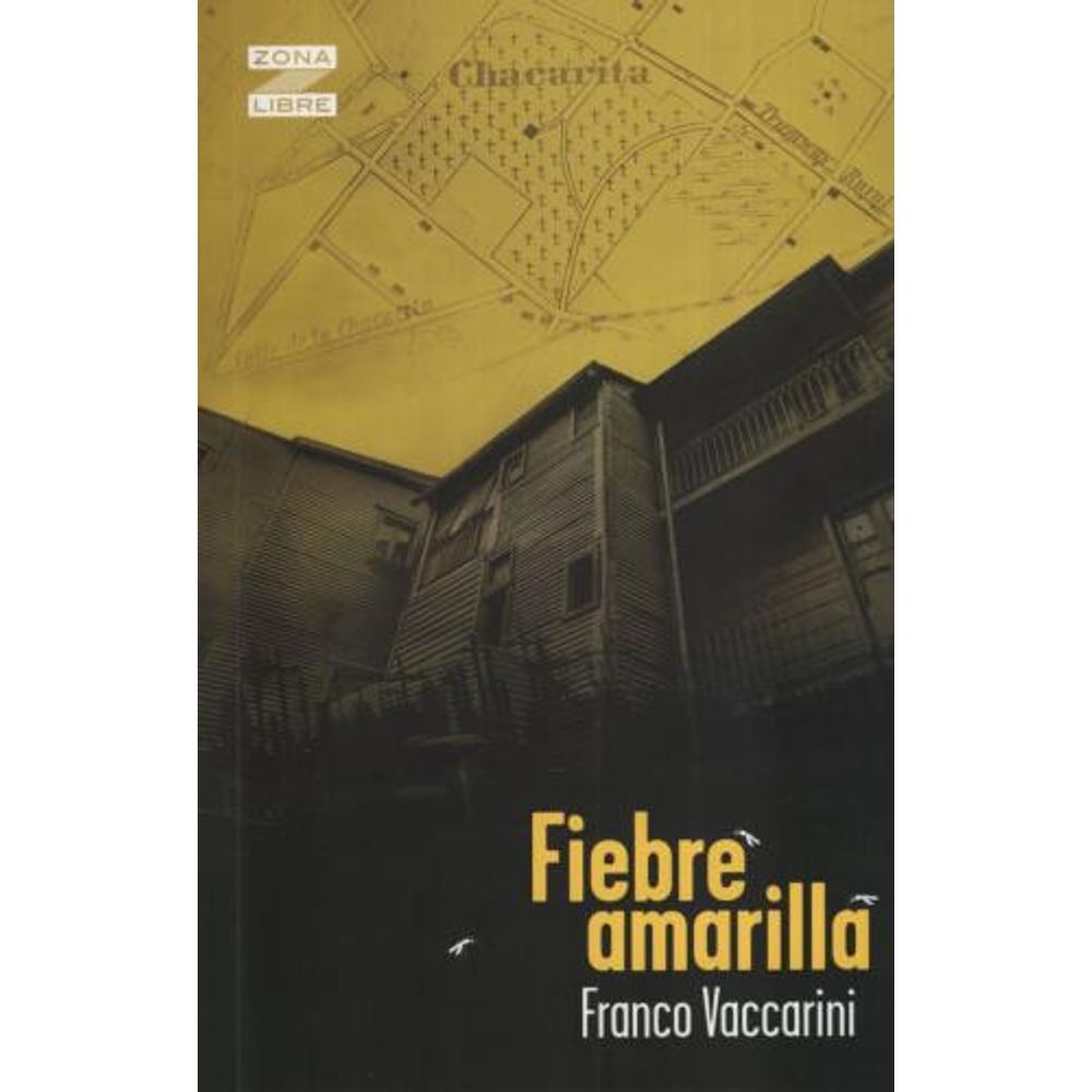 FIEBRE AMARILLA - ZONA LIBRE