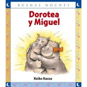 DOROTEA Y MIGUEL - BUENAS NOCHES