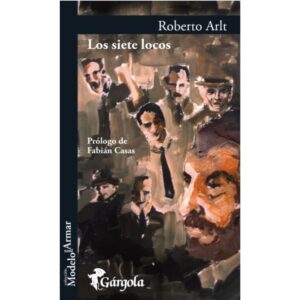 SIETE LOCOS, LOS