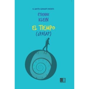 TIEMPO ¿PASA?, EL