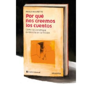 POR QUE NOS CREEMOS LOS CUENTOS