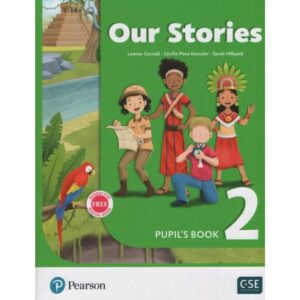 OUR STORIES 2 - PUPIL'S BOOK PACK