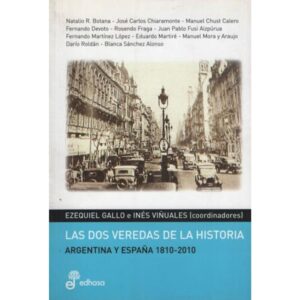 DOS VEREDAS DE LA HISTORIA, LAS