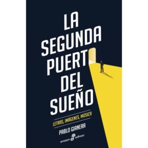 SEGUNDA PUERTA DEL SUEÑO, LA