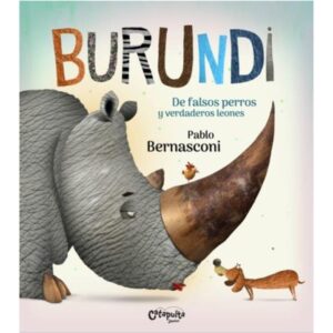 BURUNDI - DE FALSOS PERROS Y VERDADEROS LEONES - TD