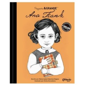 Ana Frank - Pequeña Y Grande-Maria Isabel Sanchez Vergara-Catapulta
