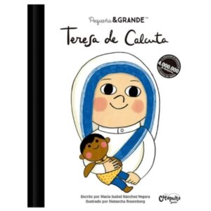 TERESA DE CALCUTA - PEQUEÑA Y GRANDE