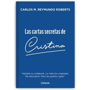 CARTAS SECRETAS DE CRISTINA, LAS - CATARSIS