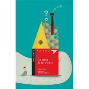 CASA DE MI VECINO,LA - ALA DELTA ROJA