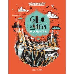 GEOGRAFIA DE ARGENTINA - CONVERGENTE