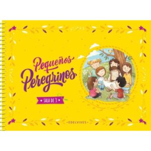 PEQUEÑOS PEREGRINOS SALA DE 3