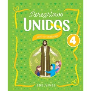 PEREGRINOS UNIDOS 4 PARA LA REVELACION