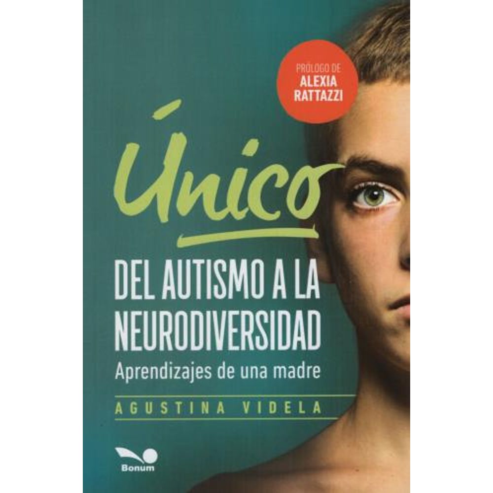 UNICO - DEL AUTISMO A LA NEURODIVERSIDAD