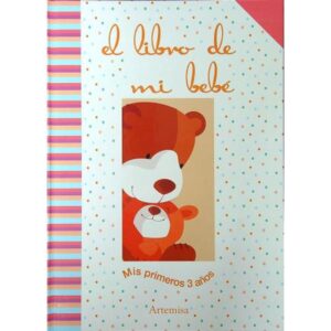 Libro De Mi Bebe, El ( Cartone)--Artemisa