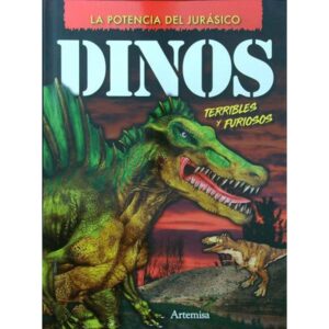 DINOS TERRIBLES Y FURIOSOS - LA POTENCIA DEL JURASICO (TD)