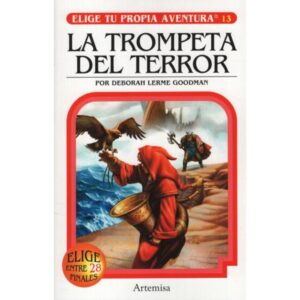 Trompeta Del Terror, La - Elige Tu Propia Aventura-Deborah Lerme Goodman-Artemisa