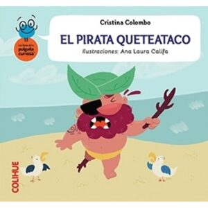 PIRATA QUETEATACO, EL