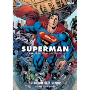 Superman De Brian Michael Bendis Vol. 2 - La Verdad Revelada-Vv. Aa.-Ovni Press