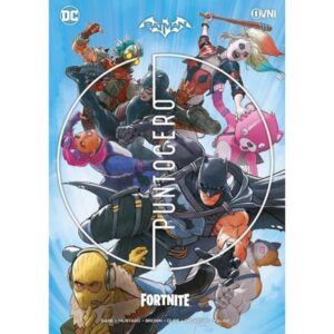 Batman / Fortnite: Punto Cero - 2/Ed.-Aa. Vv.-Ovni Press