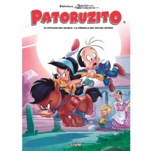 PATORUZITO - EL ENVIADO DEL DIABLO / LA FORMULA DEL FIN DEL MUNDO B.D.Q VOL.1