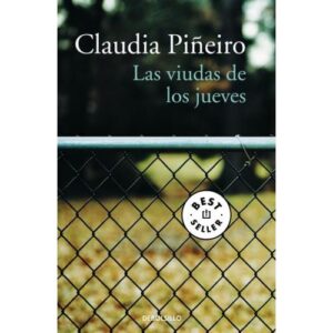 Viudas De Los Jueves, Las-Claudia Piñeiro-Debolsillo