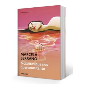 NOSOTRAS QUE NOS QUEREMOS TANTO