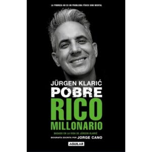 JURGEN KLARIC - POBRE RICO MILLONARIO