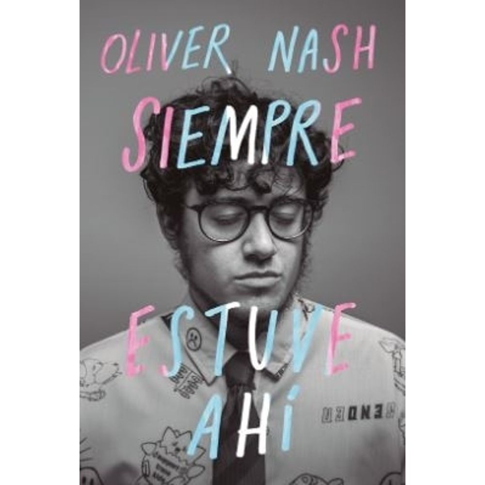 SIEMPRE ESTUVE AHI