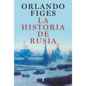 HISTORIA DE RUSIA, LA