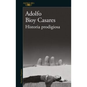 HISTORIA PRODIGIOSA