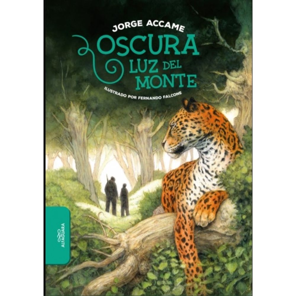 OSCURA LUZ DEL MONTE