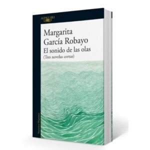 SONIDO DE LAS OLAS, EL - TRES NOVELAS CORTAS
