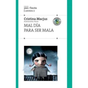 MAL DIA PARA SER MALA (PAN FLAUTA)