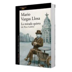 MIRADA QUIETA (DE PEREZ GALDOS), LA