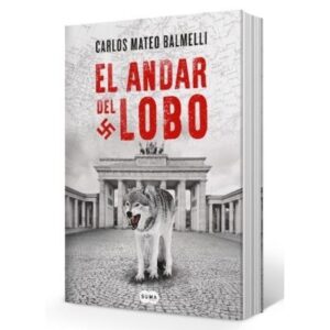 Andar Del Lobo, El (A Paraguay)-Carlos Mateo Balmelli-Suma De Letras