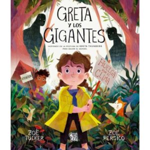 GRETA Y LOS GIGANTES