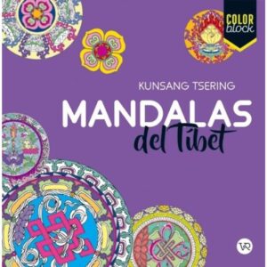 MANDALAS DEL TIBET - COLOR BLOCK