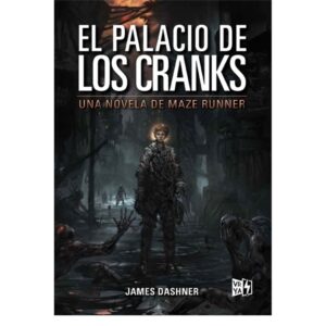 PALACIO DE LOS CRANKS, EL - MAZE RUNNER
