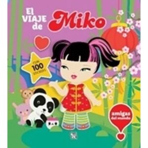 VIAJE DE MIKO, EL - CON 100 STICKERS