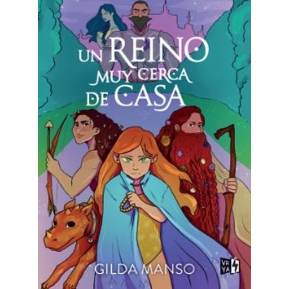 Un Reino Muy Cerca De Casa-Gilda Manso-V&R