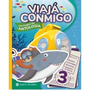 VIAJA CONMIGO 3 - UN PASEO DE ANTOLOGIA