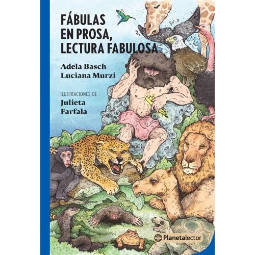 FABULAS EN PROSA, LECTURA FABULOSA - PLANETA AZUL (2020)