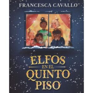 ELFOS EN EL QUINTO PISO