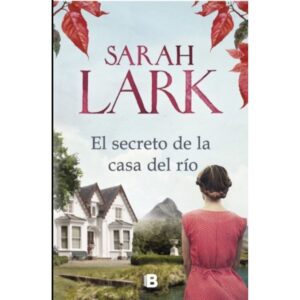 SECRETO DE LA CASA DEL RIO, EL