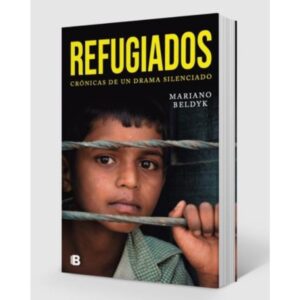 REFUGIADOS - CRONICAS DE UN DRAMA SILENCIADO